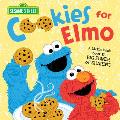Cookies for Elmo: A Little Book about the Big Power of Sharing