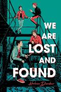 We Are Lost & Found