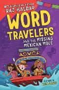 Word Travelers and the Missing Mexican Mol?