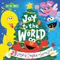 Joy to the World 25 Days of Christmas on Sesame Street