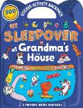 My Sleepover at Grandma's House