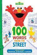 100 Words from the Street: Words to Grow Smarter, Stronger, & Kinder