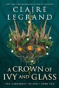 Crown of Ivy & Glass Middlemist Book 1