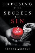 Exposing the Secrets of Sin