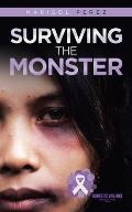 Surviving the Monster