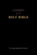 Secrets of the Holy Bible: Untold Hidden Truths