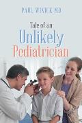 Tale of an Unlikely Pediatrician