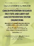 Create an Environmental Protection and Cancer Prevention Research Institute and Carry out Cancer Prevention System Engineering: Walked out of the New