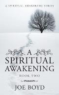 A Spiritual Awakening: Book Two
