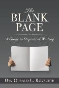 The Blank Page: A Guide to Organized Writing