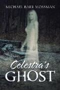 Celestra's Ghost