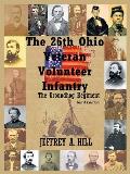 The 26Th Ohio Veteran Volunteer Infantry: The Groundhog Regiment