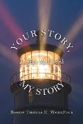 Your Story, My Story: Lights That Blink