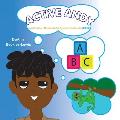 Active Andy: A Child's Tale of Attention Deficit Hyperactivity Disorder (Adhd)