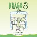 Drago 3: The Move