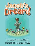 Jacob's Dream!: A Lesson on Flowers