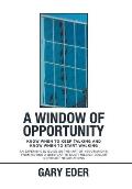 A Window of Opportunity: Know When to Keep Talking and Know When to Start Walking