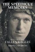 The Speedicut Memoirs: Book 2 (1918-1923): Fallen Eagles