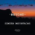 - Beyond -: Simien Mountains