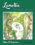 Lamellia: The Wizard in the Forest