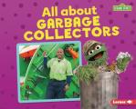 All about Garbage Collectors