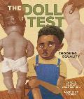 The Doll Test: Choosing Equality