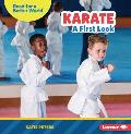 Karate: A First Look