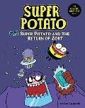 Super Potato and the Return of Zort: Book 11
