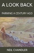 A Look Back: Farming a Century Ago