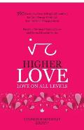 Higher Love: Love on All Levels