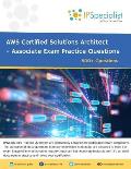 AWS Certified Solutions Architect - Associate Exam Practice Questions: 500+ Questions