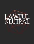 Lawful Neutral: RPG Themed Mapping and Notes Book