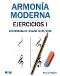 Armon?a moderna, EJERCICIOS I: Conceptos B?sicos, Tonalidad Mayor y Tonalidad Menor