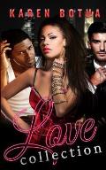 Love Collection: Daisy, Idris and Cassius, Books 1 - 3 in the Love Collection, a Series of Romantic Urban Mysteries