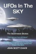 UFOs In The Sky: The Southwest States