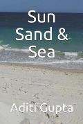 Sun Sand & Sea