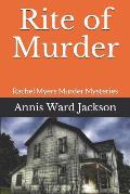Rite of Murder: Rachel Myers Murder Mysteries