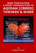 Wakf Publication: A Short Introduction to Aqidah (Creed), Tawheed & Shirk