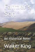 Farmer's Son: An Historical Novel