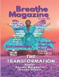 Breathe Magazine Issue 10: The Transformation