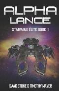 Alpha Lance: A Space Opera Men's Adventure