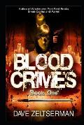 Blood Crimes: Book One