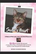 Sadie's Heart: Loving and Losing our Cat Companions: Written by Cat Behaviorist, Rita Reimers