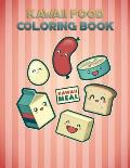 Kawaii Food Coloring Book: With 25 Beautiful Pictures, Large (8.5 X 11 Inches)