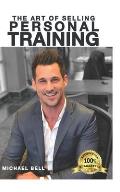 The Art of Selling Personal Training