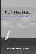 The Widow Maker: A Maritime Tale of Lake Ontario
