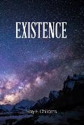 Existence: Why Your Worldview Matters