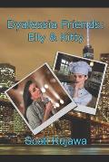 Dyalessia Friends: Elly & Kitty (Dyalessia Friends Book 1)