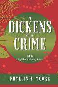 A Dickens of a Crime: A Meg Miller Cozy Mystery