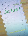 Je Lis !: Tome 1 Notes de Musique